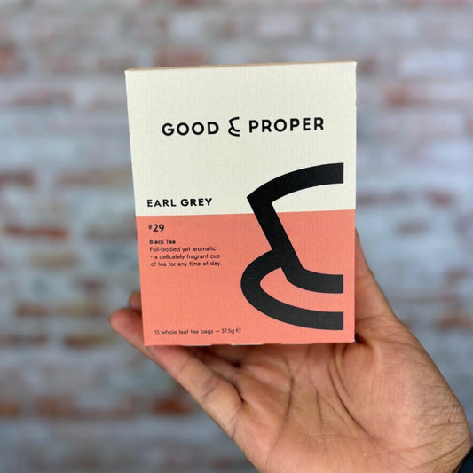 Good & Proper Earl Grey